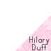 Hilary Duff Fans