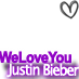 WELOVEYOUJUSTIN