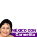 Mexico con CarmelitaSalinas