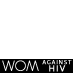 WOM against HIV