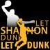 LetShannonDunk