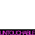 UntouchableTop10