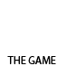 The Game