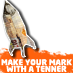 Make Your Mark with a Tenner