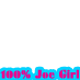 100% Joe Girl