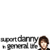 Danny in general life