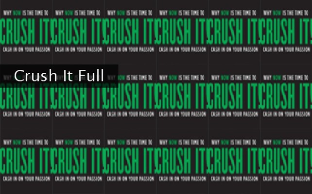 Crush It Full Twibute 50