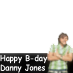 Happy B-Day Danny Jones