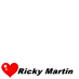 Eu amo Ricky Martin