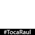 Toca Raul
