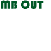 MB OUT