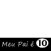 Dia dos Pais !