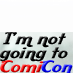 I'm Not Going to ComiCon