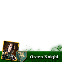 I support the Green Knight!