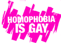 Homophobia Is Gay