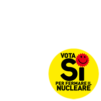 Vota SI. Ferma il nucleare!