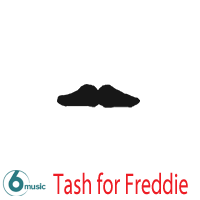 BBC6Music - #TashforFreddie