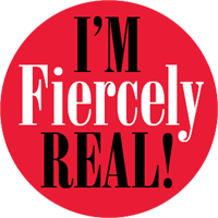 I'm Fiercely Real
