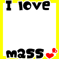 I love mass