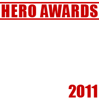 HERO AWARDS 2011