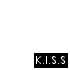 KISS