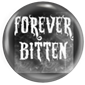 Forever Bitten