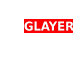GLAYER