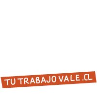 ¡tu trabajo vale!