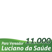 Eu apoio Luciano da Saúde  para vereador