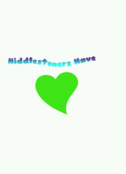Hiddlestoners Have Heart