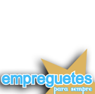 Empreguetes Para Sempre