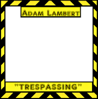 TRESPASSING ADAM LAMBERT