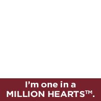 MILLION HEARTS™