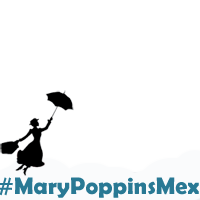 #MaryPoppinsMex