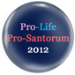 Pro-Life Pro-Santorum 2012