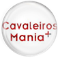 Cavaleiros Mania