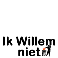 Ik willem niet!