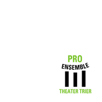 PRO ENSEMBLE-THEATER TRIER