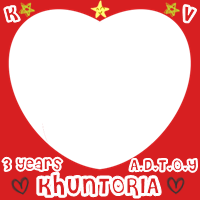 3years Anniversary KHUNTORIA