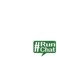 #RunChat