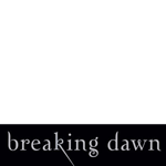breaking dawn