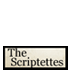 The Scriptettes