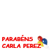 Parabéns, Carla Perez