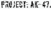 #projectak47
