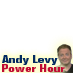 The Andy Levy Power Hour