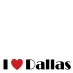 I love Dallas